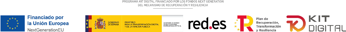 Financiado por la Unión Europea – NextGenerationEU. Plan de Recuperación, Transformación y Resiliencia. Kit Digital.
